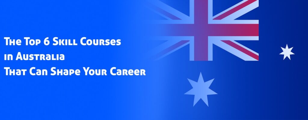 skill courses in Australia